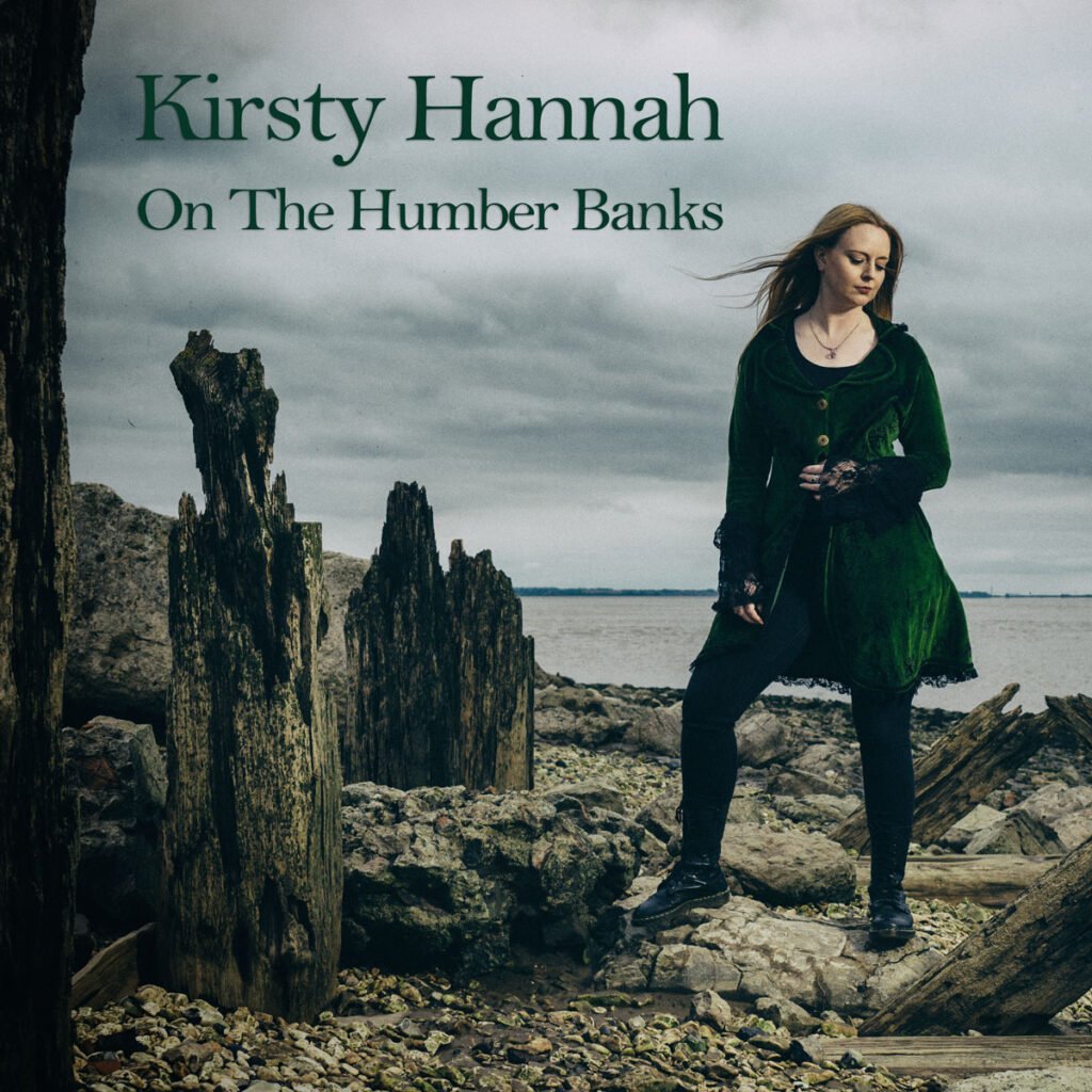 On The Humber Banks CD by Kirsty Hannah